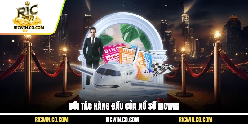 Đối tác hàng đầu của xổ số Ricwin