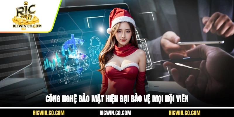 Công nghệ bảo mật hiện đại bảo vệ mọi hội viên