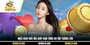 Mẹo Chơi Xóc Đĩa Giúp Bạn Tăng Cơ Hội Thắng Lớn