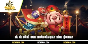 Tài Xỉu Nổ Hũ - Canh Chuẩn Cửa, Quay Trúng Lộc Ngay